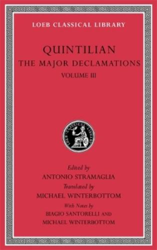The Major Declamations, Volume III