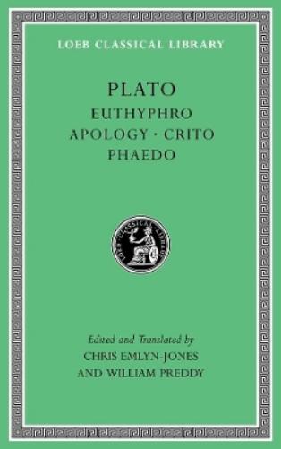 Euthyphro. Apology. Crito. Phaedo