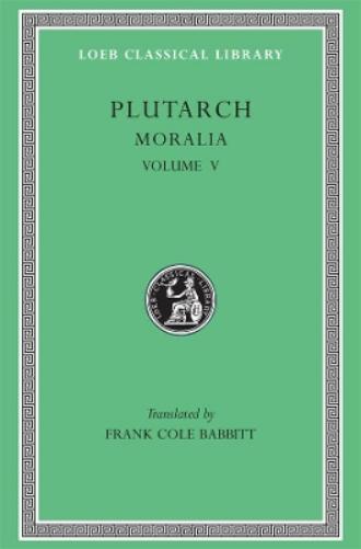 Moralia, Volume V
