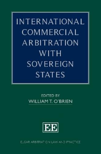 International Commercial Arbitration with Sovereign States