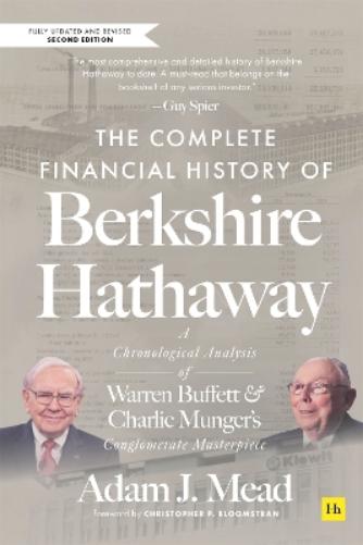The Complete Financial History of Berkshire Hathaway