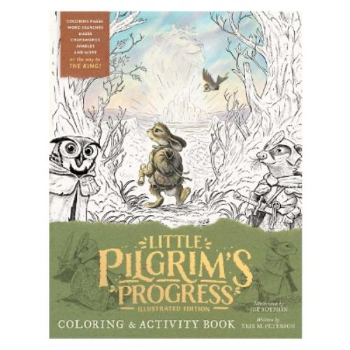 The Little Pilgrim's Progress Illustrated Edition Coloring and Activity Book