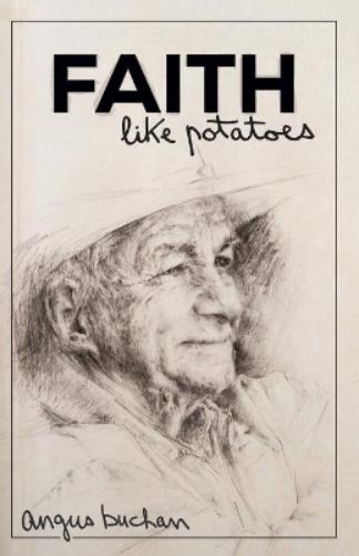 Faith Like Potatoes