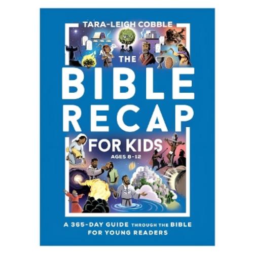 The Bible Recap for Kids