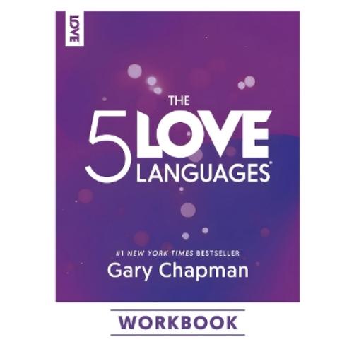 The 5 Love Languages Workbook
