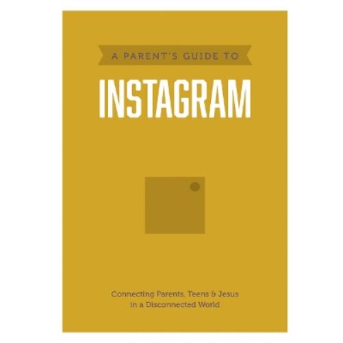 A Parent's Guide to Instagram