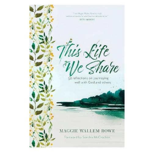 This Life We Share