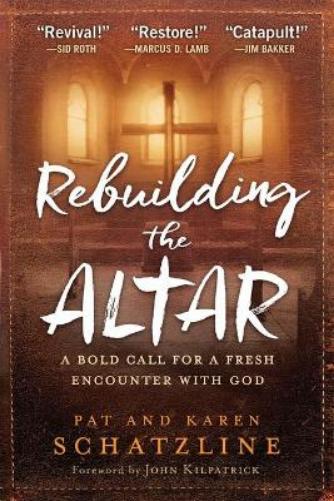 Rebuilding The Altar