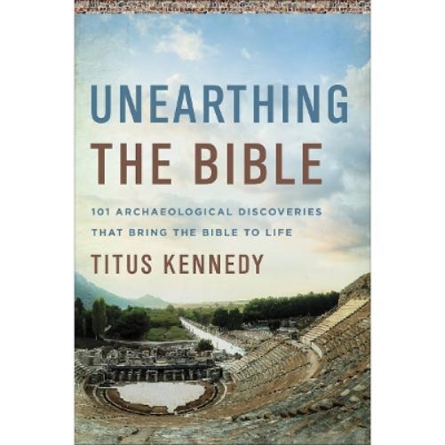 Unearthing the Bible