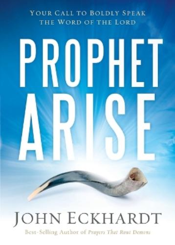 Prophet, Arise