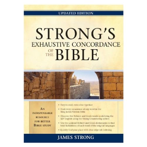Strong's Exhaustive Concordance of the Bible