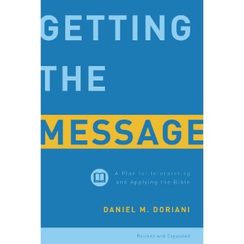 Getting the Message, Revised & Expanded