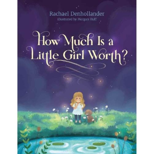How Much Is a Little Girl Worth?