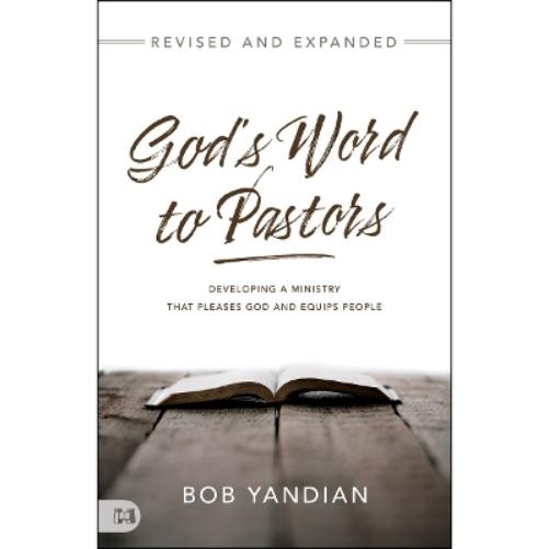 God's Word to Pastors Revised and Updated
