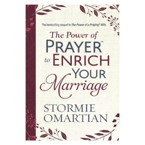 The Power of Prayer to Enrich Your Marriage