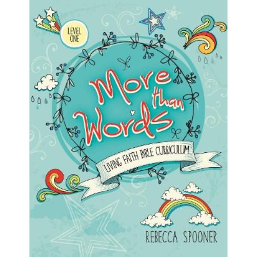 More Than Words, Level 1