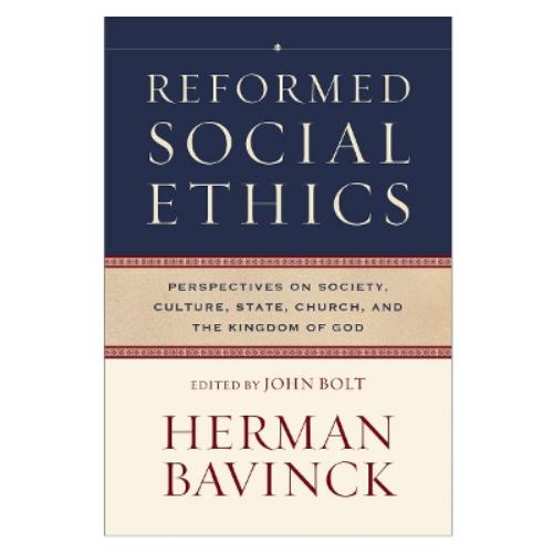 Reformed Social Ethics