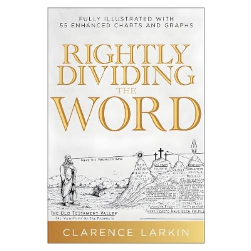 Rightly Dividing the Word