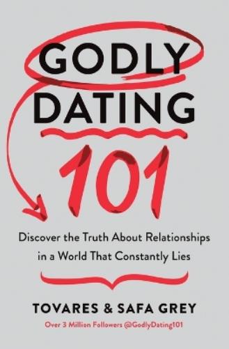 Godly Dating 101