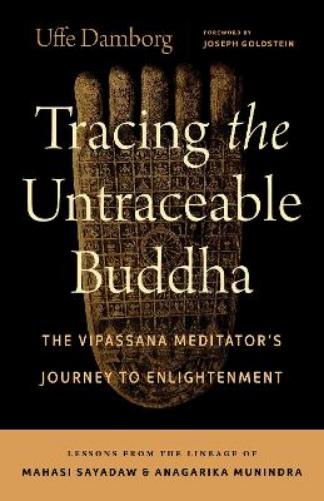 Tracing the Untraceable Buddha