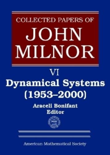 Collected Papers of John Milnor, Volume VI