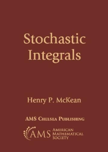Stochastic Integrals