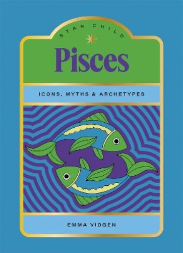 Star Child: Pisces
