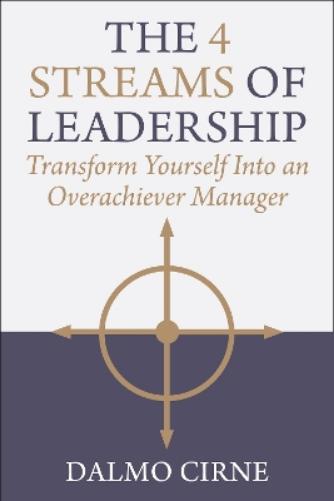 The 4 Streams of Leadership