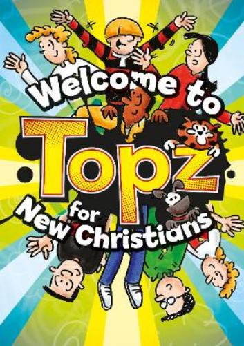 TOPZ for New Christians