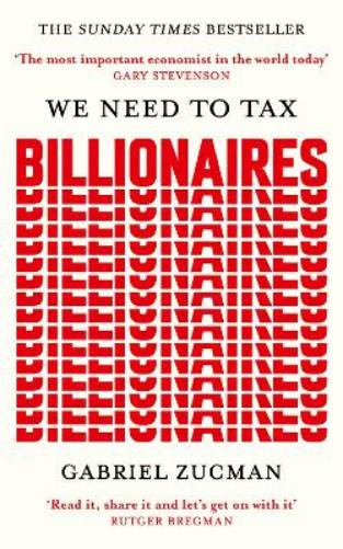 We Need to Tax Billionaires