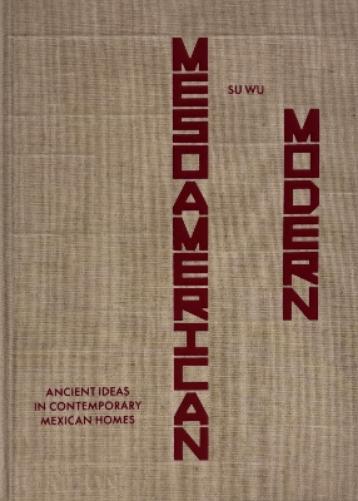Mesoamerican Modern