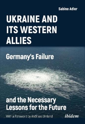 Ukraine and Its Western Allies