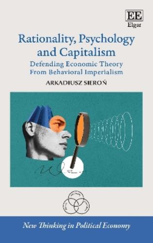 Rationality, Psychology and Capitalism