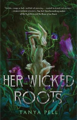 Her Wicked Roots