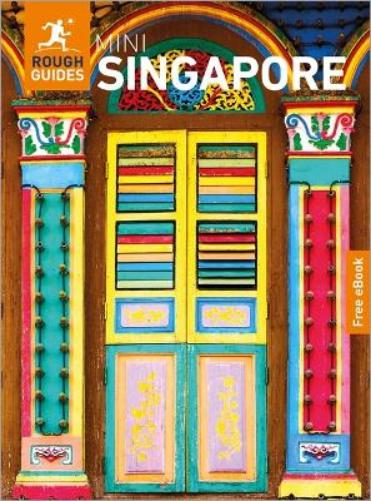 Rough Guides Mini Singapore: Travel Guide with eBook