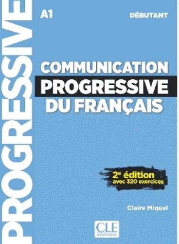 Communication progressive du francais - Niveau debutant (A1) - Livre + Audio telechargeable