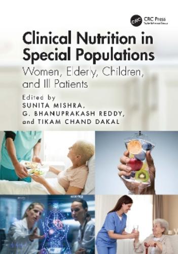 Clinical Nutrition in Special Populations