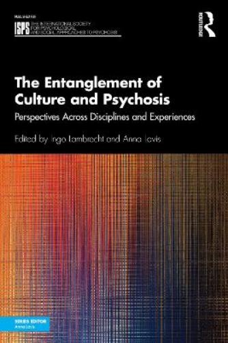 The Entanglement of Culture and Psychosis
