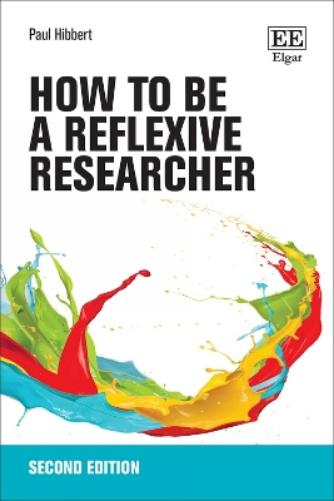 How to be a Reflexive Researcher