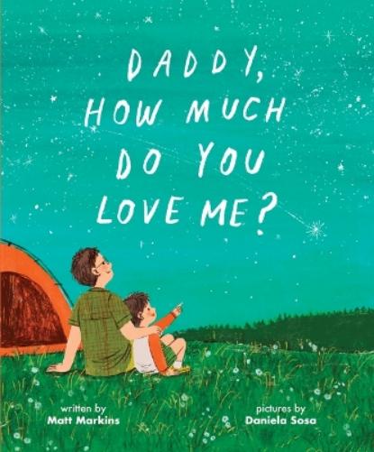 Daddy, How Much Do You Love Me?