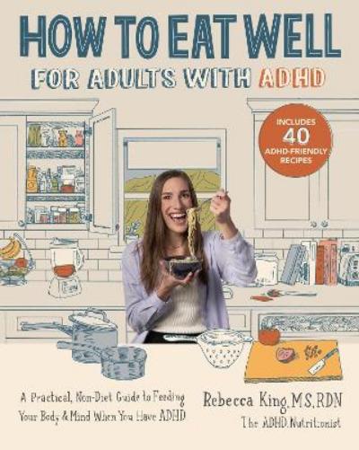How to Eat Well for Adults with ADHD