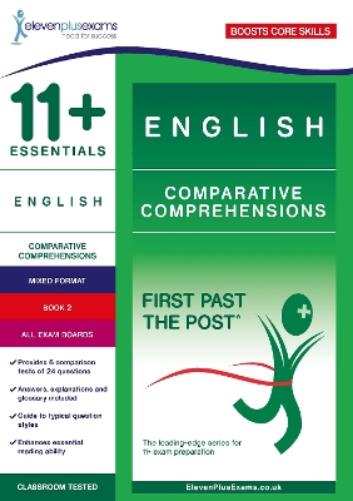11+ Essentials English Comprehensions: Comparative Comprehensions Book 2