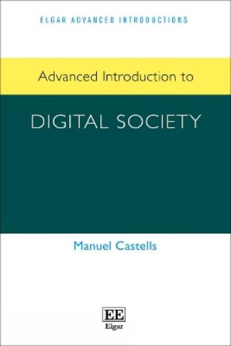 Advanced Introduction to Digital Society