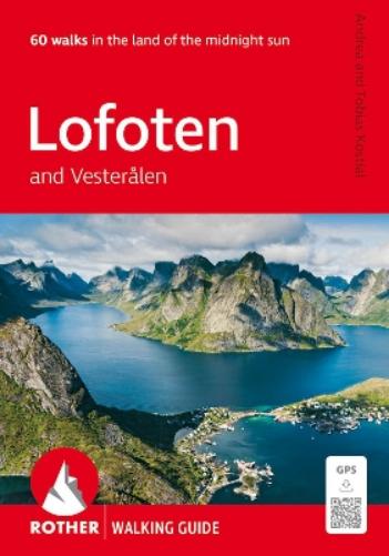 Lofoten and Vesteralen Walking Guide