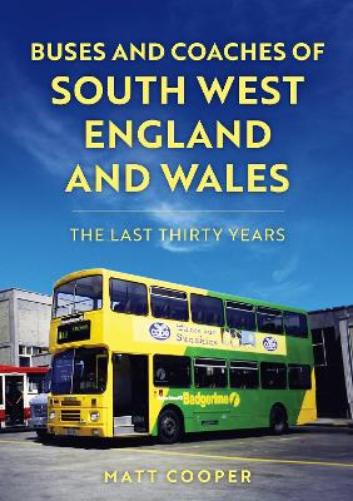 Buses and Coaches of South West England and Wales