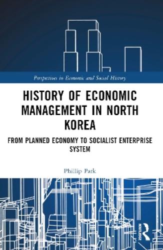 History of Economic Management in North Korea