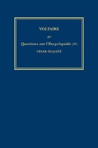 Œuvres complètes de Voltaire (Complete Works of Voltaire) 40