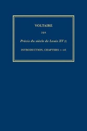 Œuvres complètes de Voltaire (Complete Works of Voltaire) 29A