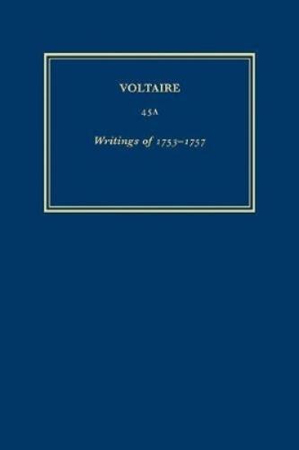 Œuvres complètes de Voltaire (Complete Works of Voltaire) 45A