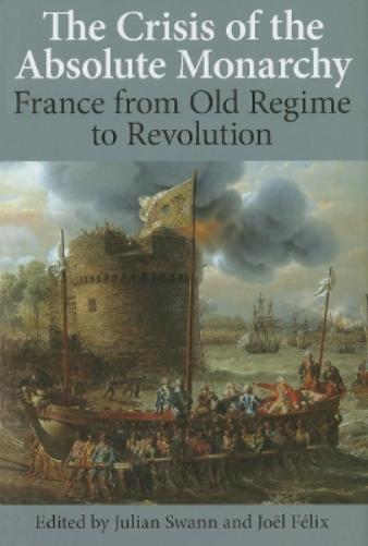 The Crisis of the Absolute Monarchy